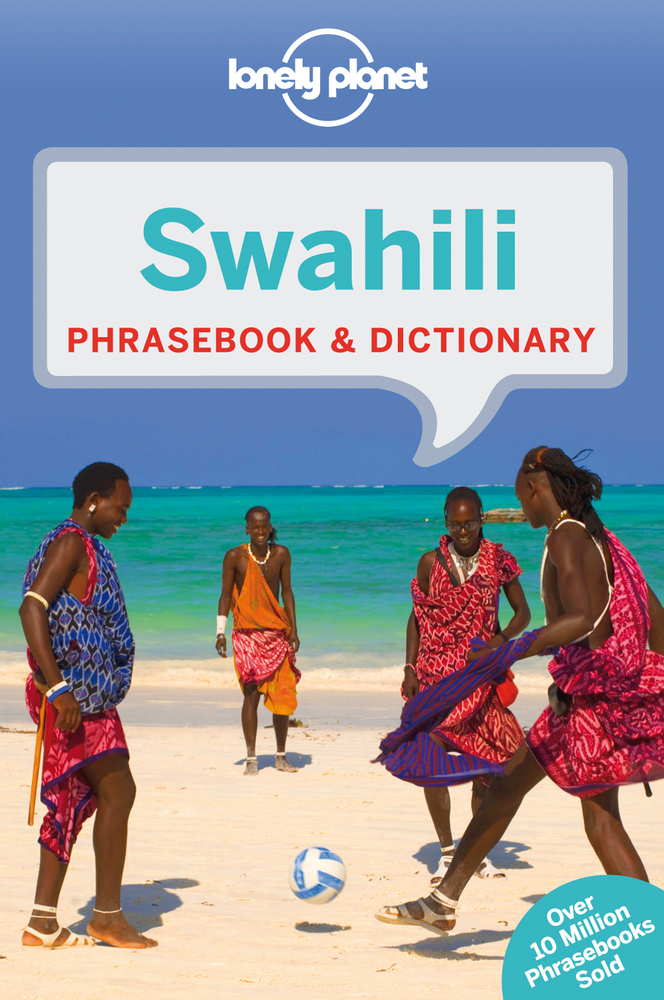Cover: 9781743211960 | Lonely Planet Swahili Phrasebook &amp; Dictionary | Martin Benjamin | Buch