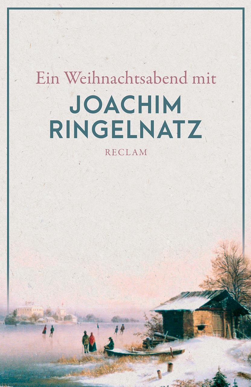 Cover: 9783150142097 | Ein Weihnachtsabend mit Joachim Ringelnatz | Joachim Ringelnatz | Buch