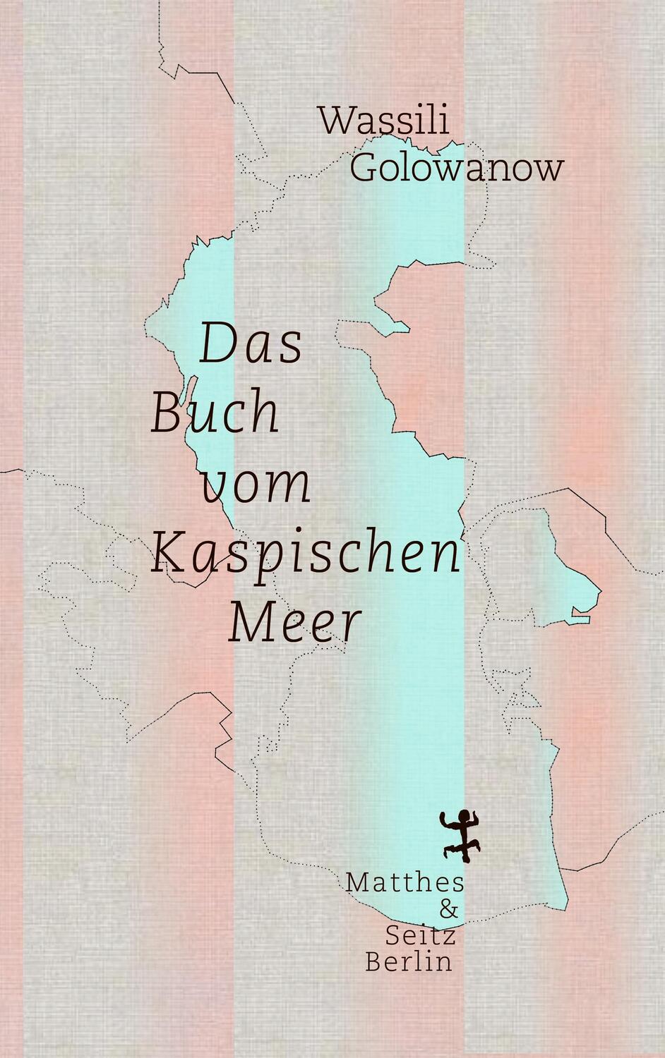 Cover: 9783957577009 | Das Buch vom Kaspischen Meer | Wassili Golowanow | Buch | Deutsch