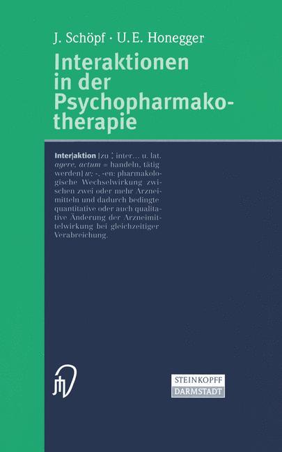 Cover: 9783798512375 | Interaktionen in der Psychopharmakotherapie | U. E. Honegger (u. a.)