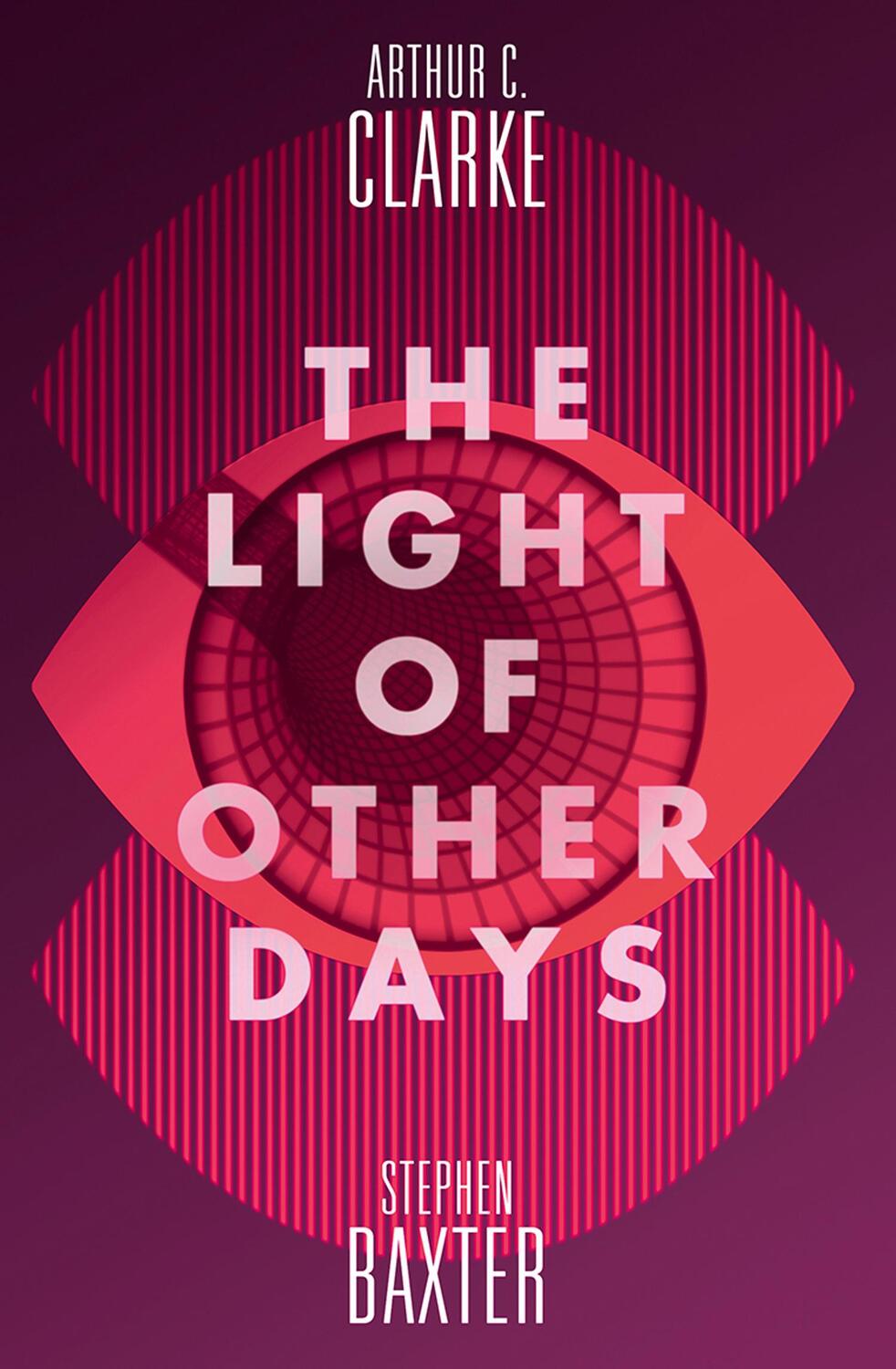 Cover: 9780008134556 | The Light of Other Days | Arthur C. Clarke (u. a.) | Taschenbuch