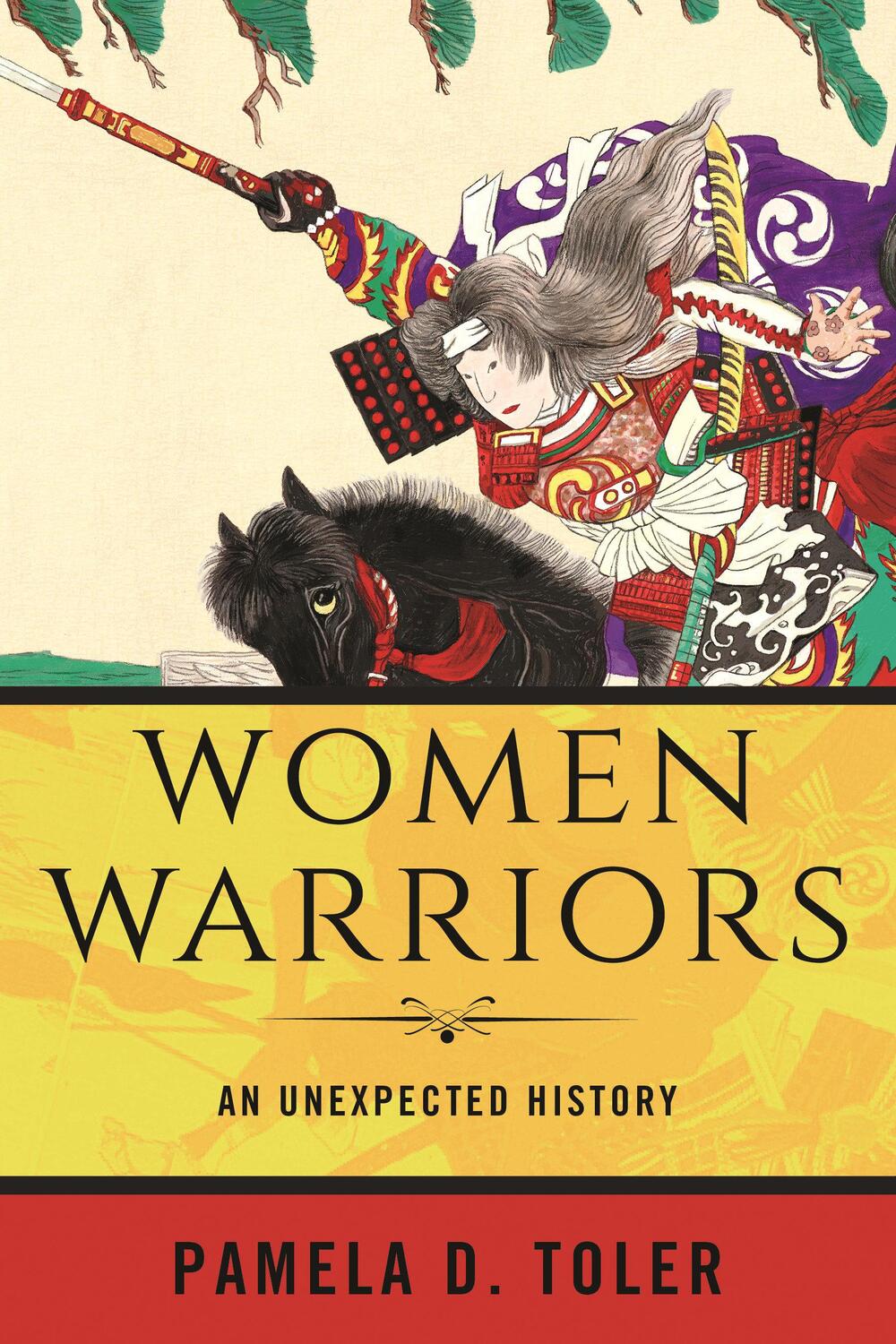 Cover: 9780807028339 | Women Warriors: An Unexpected History | Pamela D. Toler | Taschenbuch