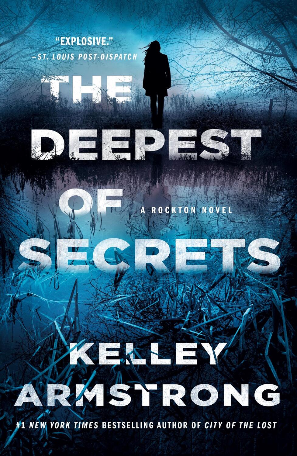 Cover: 9781250860675 | The Deepest of Secrets: A Rockton Novel | Kelley Armstrong | Buch