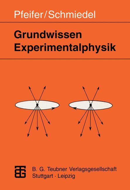 Cover: 9783815430255 | Grundwissen Experimentalphysik | Herbert Schmiedel (u. a.) | Buch | iv