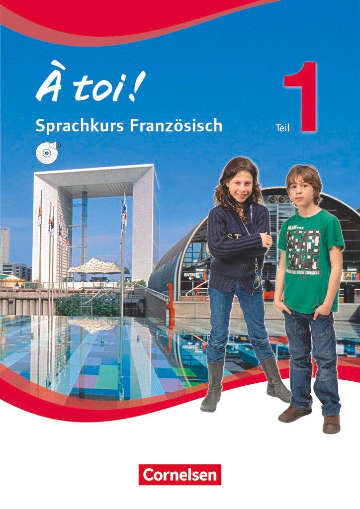 Cover: 9783060243556 | À toi! 5. Schuljahr Sprachkursbuch Saarland | Gertraud Gregor (u. a.)