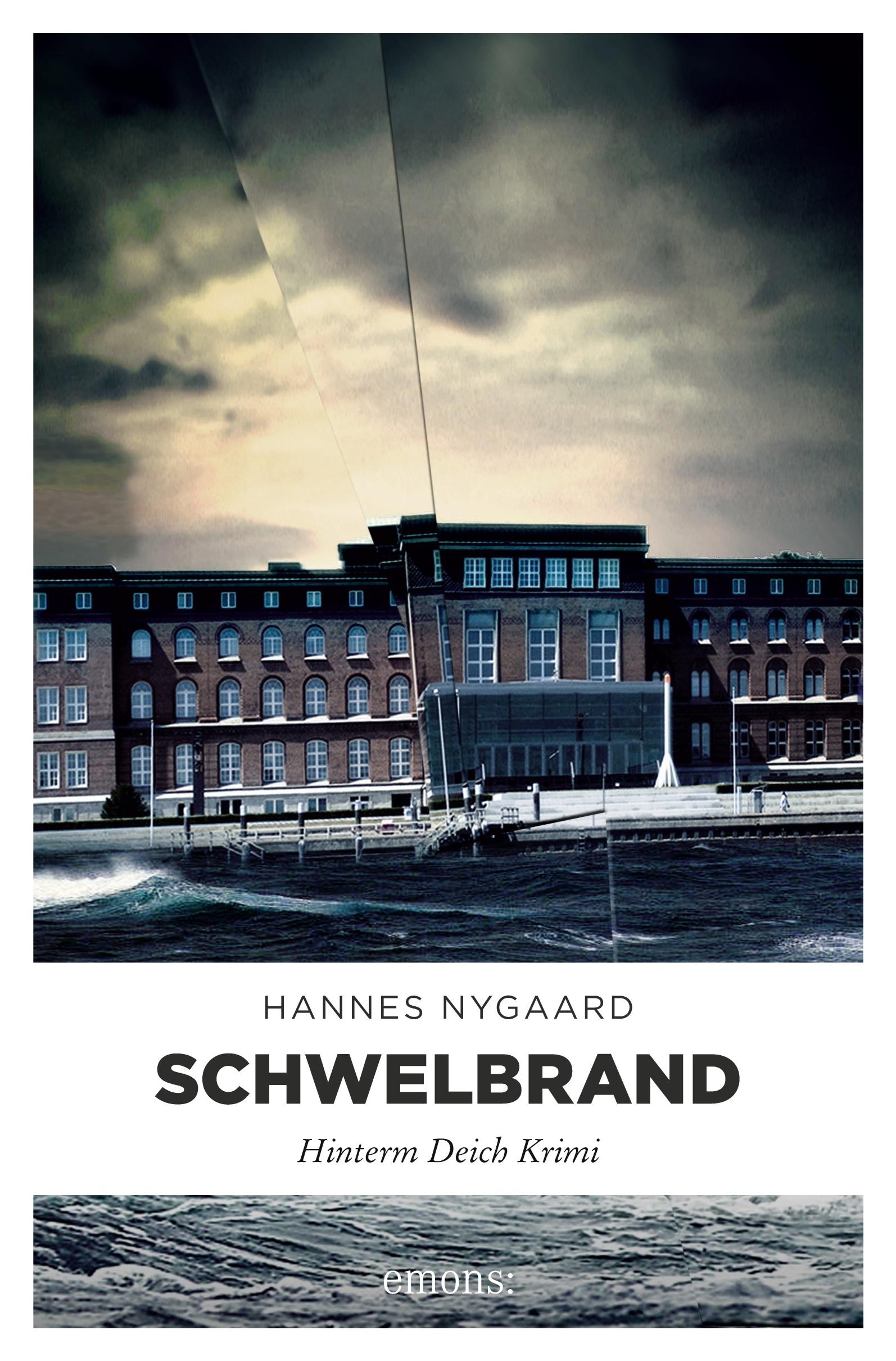 Cover: 9783897057951 | Schwelbrand | Hinterm Deich Krimi | Hannes Nygaard | Taschenbuch