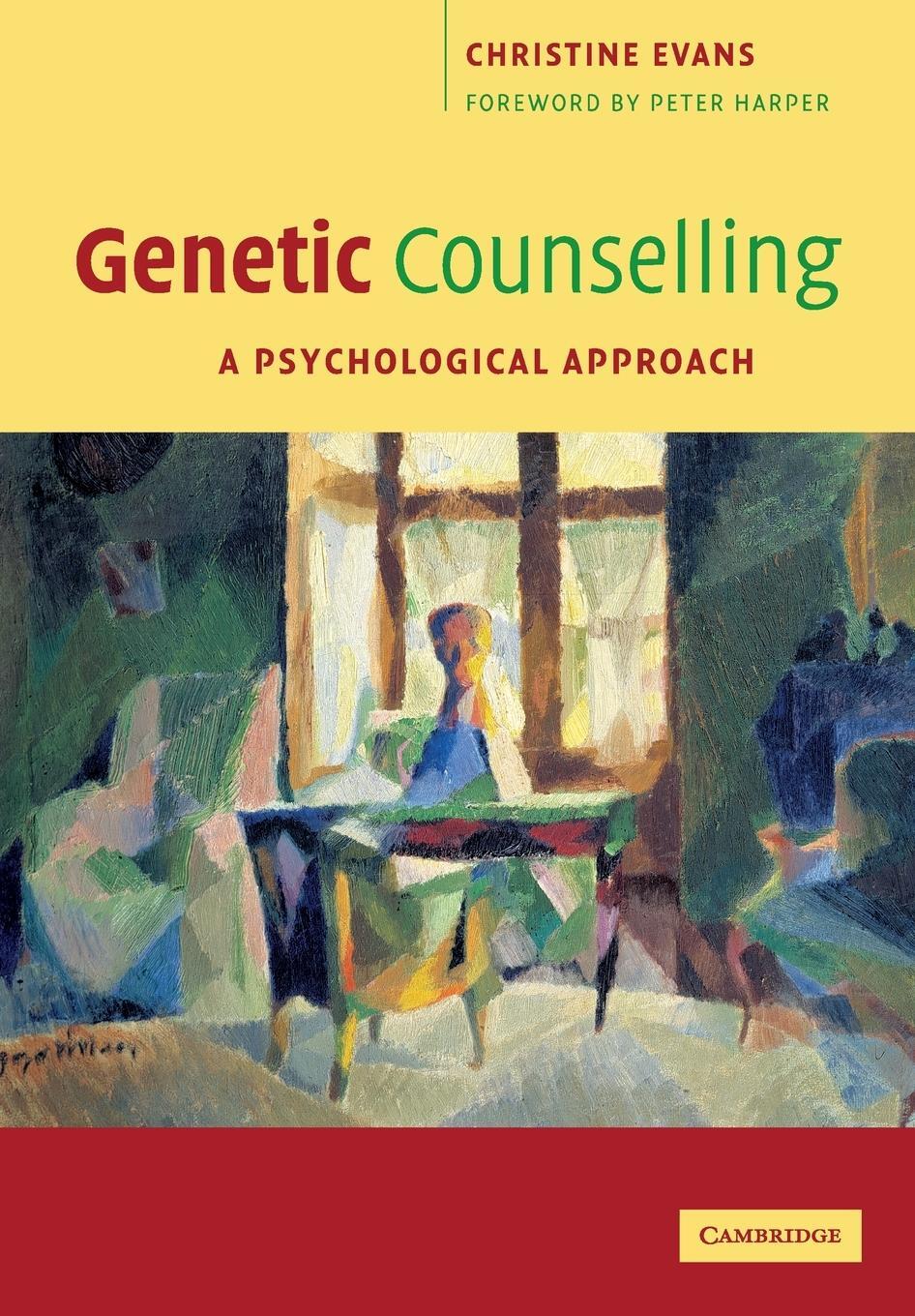 Cover: 9780521672306 | Genetic Counselling | Christine Evans | Taschenbuch | Paperback | 2006