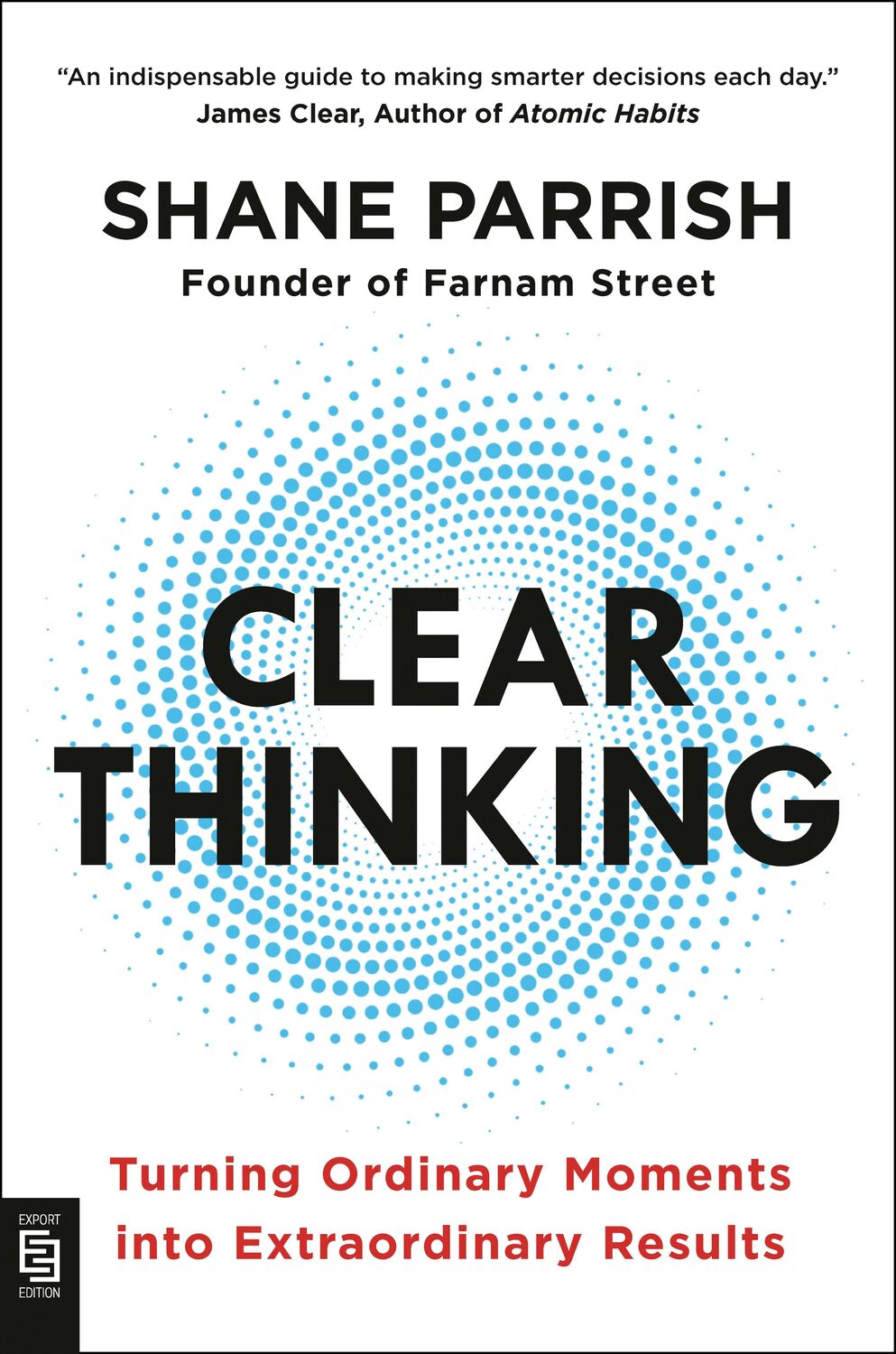 Cover: 9780593716212 | Clear Thinking | Turning Ordinary Moments into Extraordinary Results