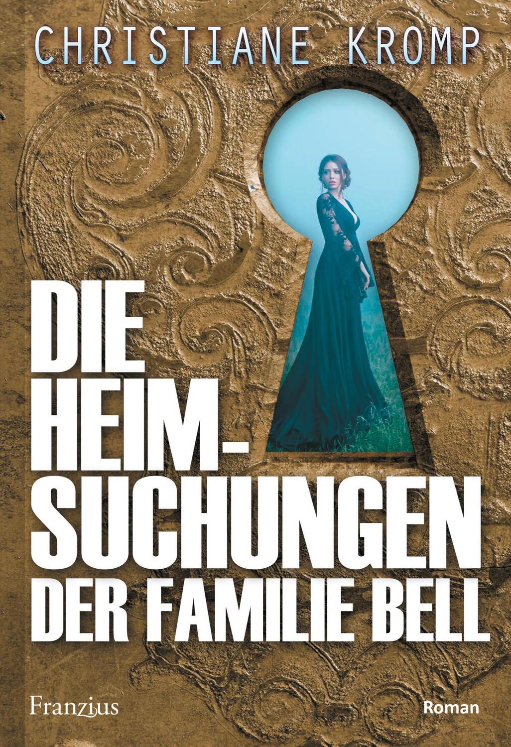 Cover: 9783960501749 | Die Heimsuchungen der Familie Bell | Christiane Kromp | Taschenbuch