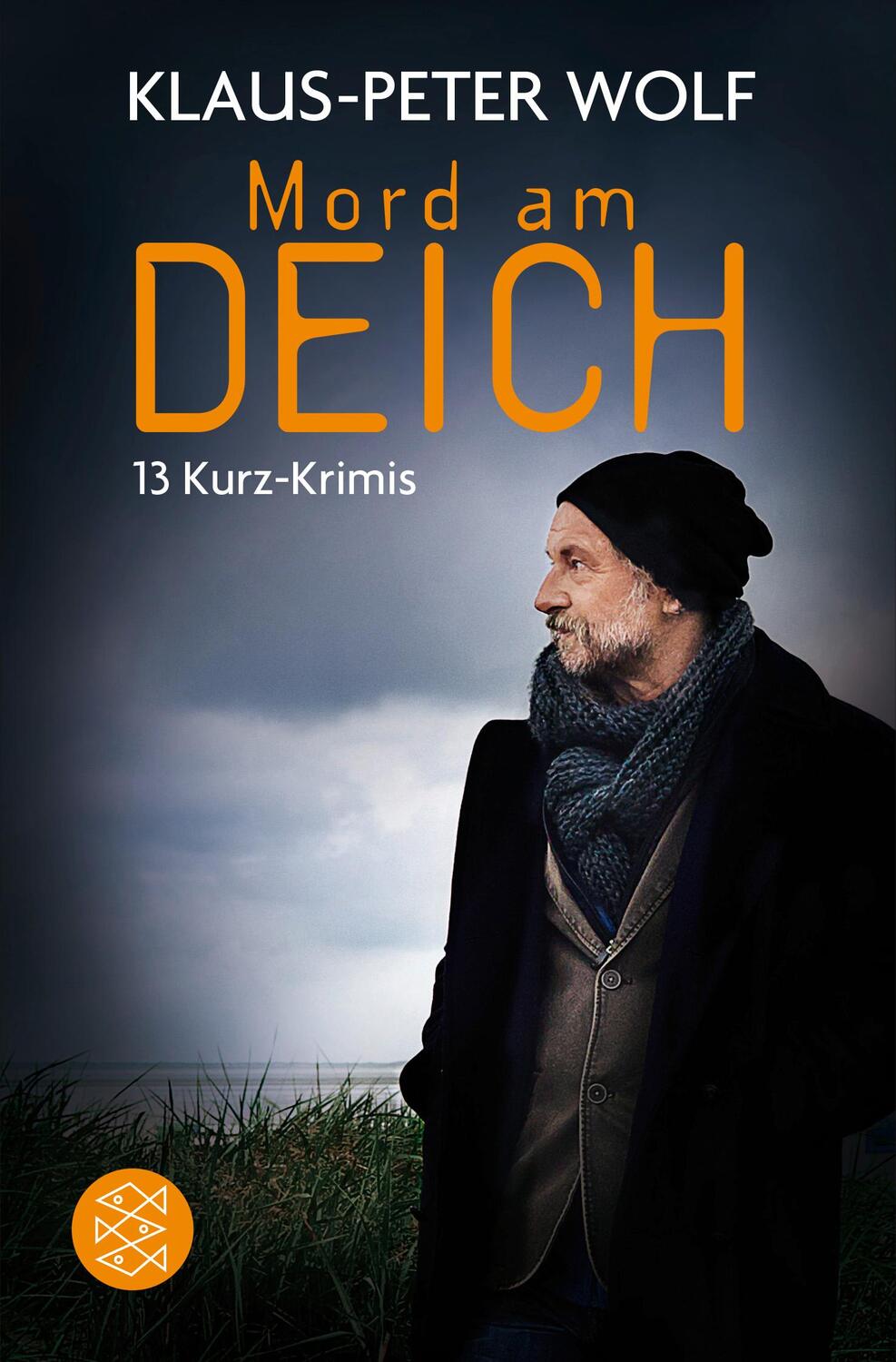 Cover: 9783596036356 | Mord am Deich | 13 Kurz-Krimis | Klaus-Peter Wolf | Taschenbuch | 2016