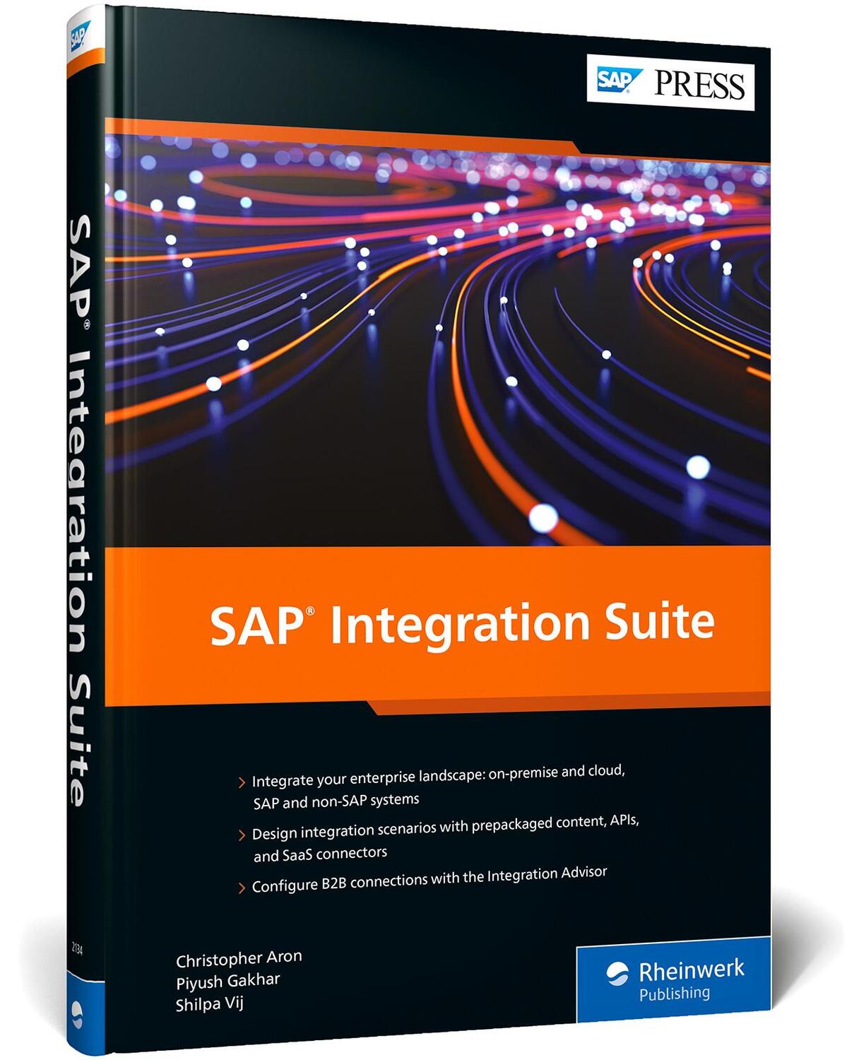Cover: 9781493221349 | SAP Integration Suite | Christopher Aron (u. a.) | Buch | SAP Press