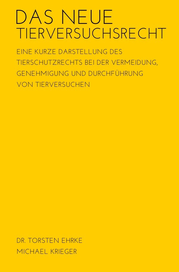 Cover: 9783737514835 | Das neue Tierversuchsrecht | Torsten Ehrke (u. a.) | Taschenbuch