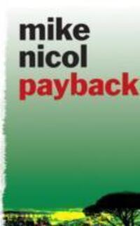 Cover: 9781906964160 | Payback | Mike Nicol | Taschenbuch | Englisch | 2010