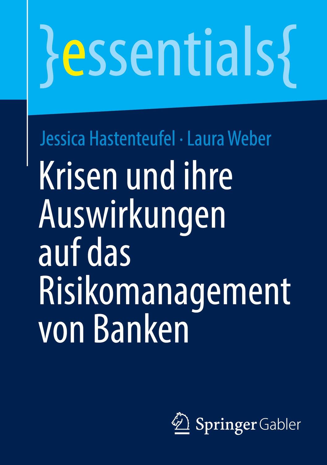 Cover: 9783658347925 | Krisen und ihre Auswirkungen auf das Risikomanagement von Banken
