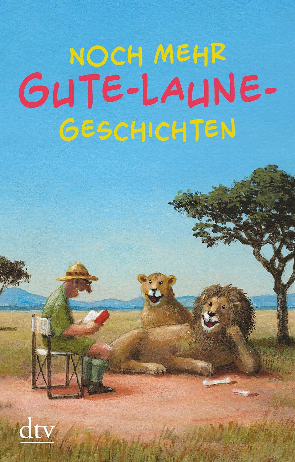 Cover: 9783423218344 | Noch mehr Gute-Laune-Geschichten | Karoline Adler | Taschenbuch | 2020