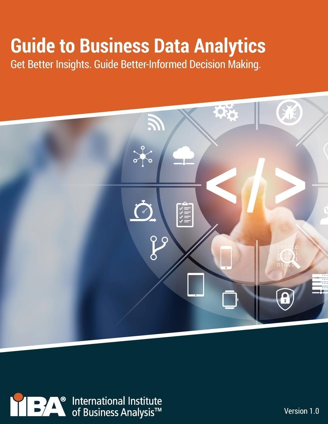Cover: 9781927584200 | Guide to Business Data Analytics | Iiba | Taschenbuch | Paperback