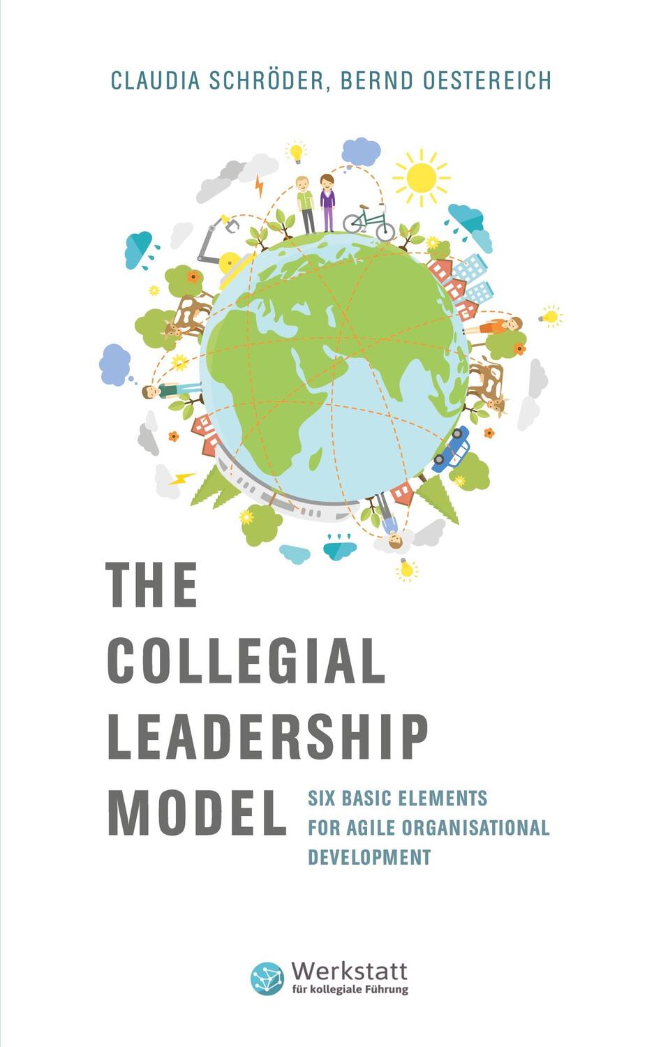 Cover: 9783751966979 | The Collegial Leadership Model | Claudia Schröder (u. a.) | Buch
