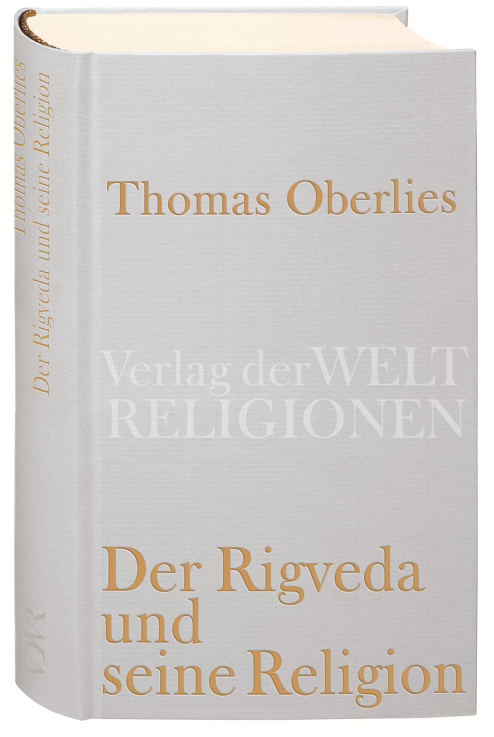 Der Rigveda und seine Religion - Oberlies, Thomas