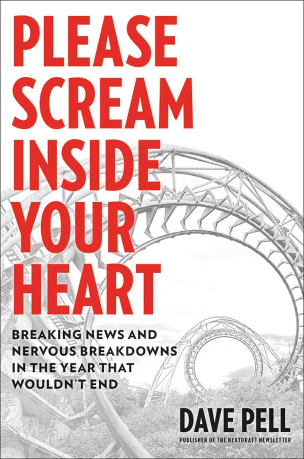 Cover: 9780306847394 | Please Scream Inside Your Heart | Dave Pell | Buch | Gebunden | 2021