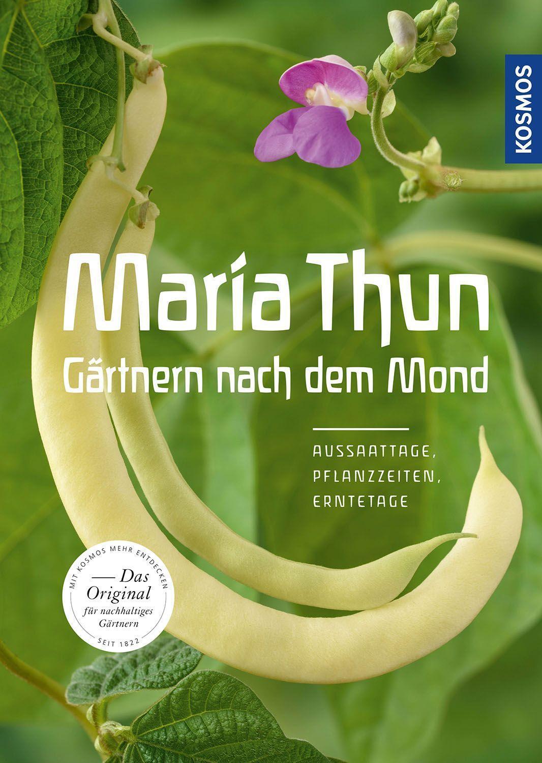 Cover: 9783440172056 | Maria Thun - Gärtnern nach dem Mond | Maria Thun | Buch | Deutsch