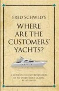 Cover: 9781906821333 | Fred Schwed's Where are the Customer's Yachts? | Leo Gough | Buch