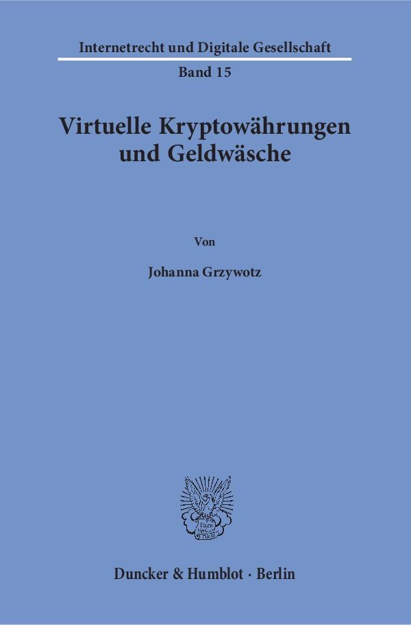 Cover: 9783428155507 | Virtuelle Kryptowährungen und Geldwäsche. | Johanna Grzywotz | Buch