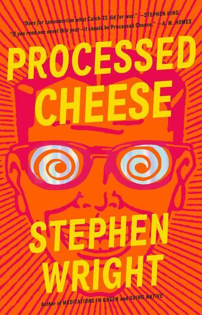 Cover: 9780316043373 | PROCESSED CHEESE | A Novel | Stephen Wright | Buch | Gebunden | 2020