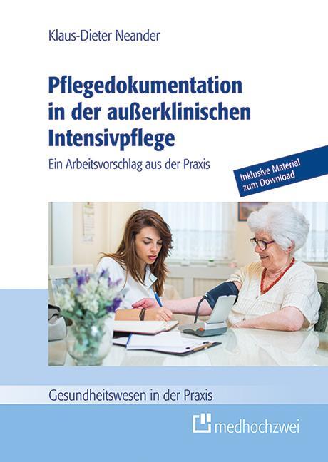 Cover: 9783862165506 | Pflegedokumentation in der außerklinischen Intensivpflege | Neander