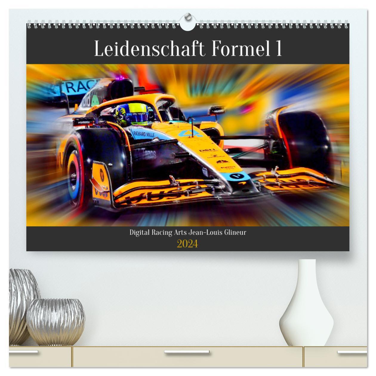 Cover: 9783675822467 | Leidenschaft Formel 1 (hochwertiger Premium Wandkalender 2024 DIN...
