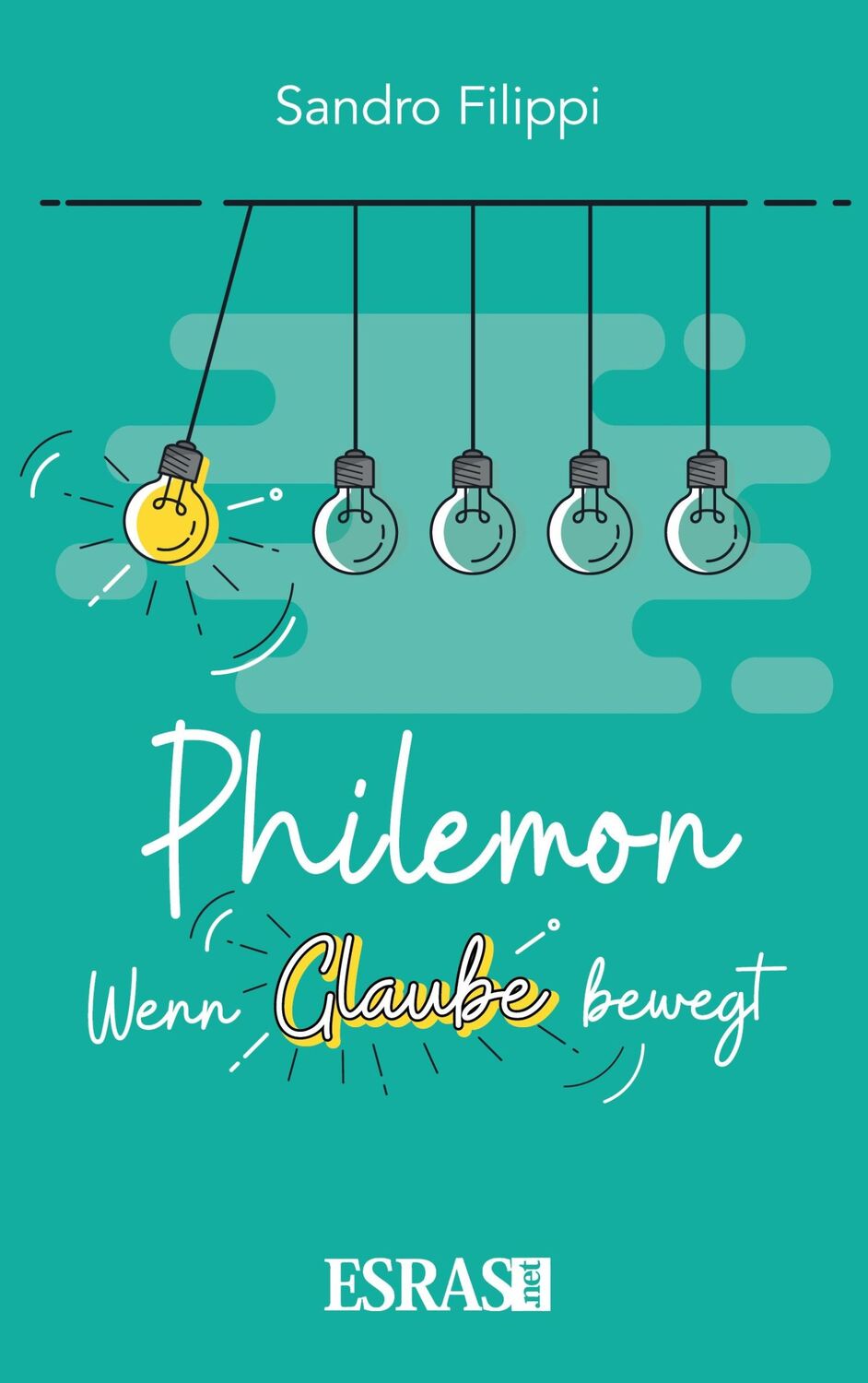 Cover: 9783038900856 | Philemon | Wenn Glaube bewegt | Sandro Filippi | Taschenbuch | 100 S.