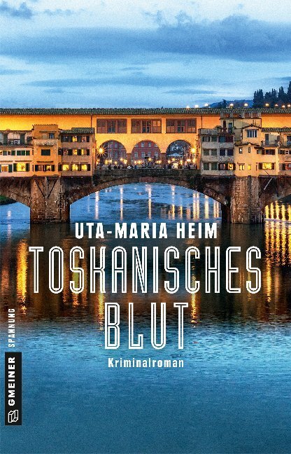 Cover: 9783839224885 | Toskanisches Blut | Kriminalroman | Uta-Maria Heim | Taschenbuch