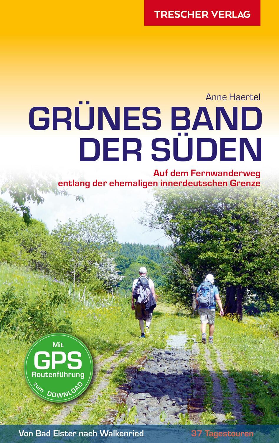 Cover: 9783897945333 | Reiseführer Grünes Band - Der Süden | Anne Haertel | Taschenbuch