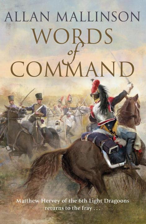Cover: 9780857502520 | Words of Command | Allan Mallinson | Taschenbuch | Matthew Hervey