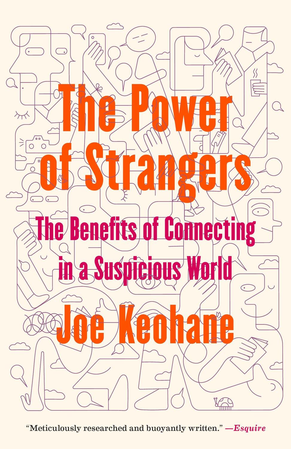 Cover: 9781984855794 | The Power of Strangers | Joe Keohane | Taschenbuch | XX | Englisch