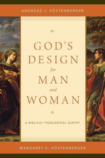 Cover: 9781433536991 | God's Design for Man and Woman | A Biblical-Theological Survey | Buch