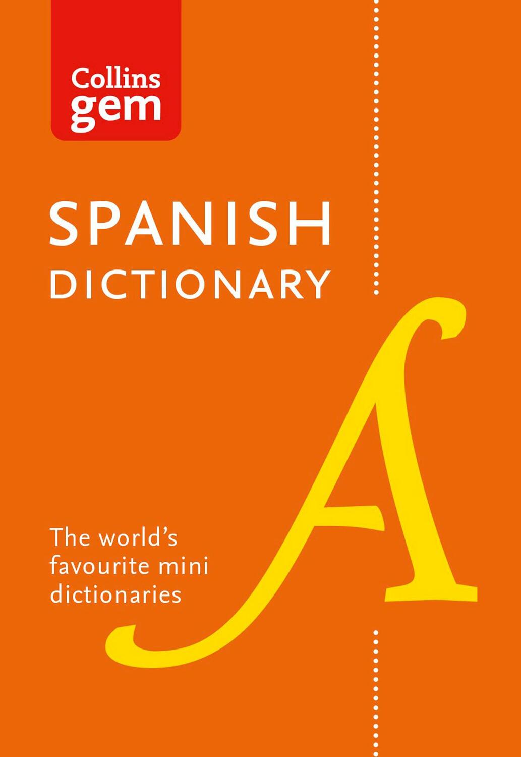 Cover: 9780008141844 | Spanish Gem Dictionary | The World's Favourite Mini Dictionaries