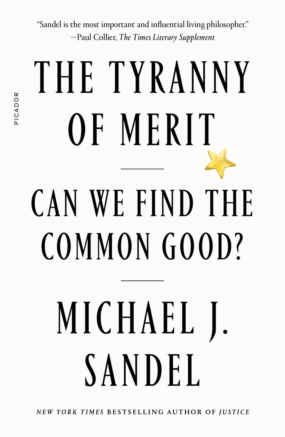 Cover: 9781250800060 | The Tyranny of Merit | Can We Find the Common Good? | Sandel | Buch
