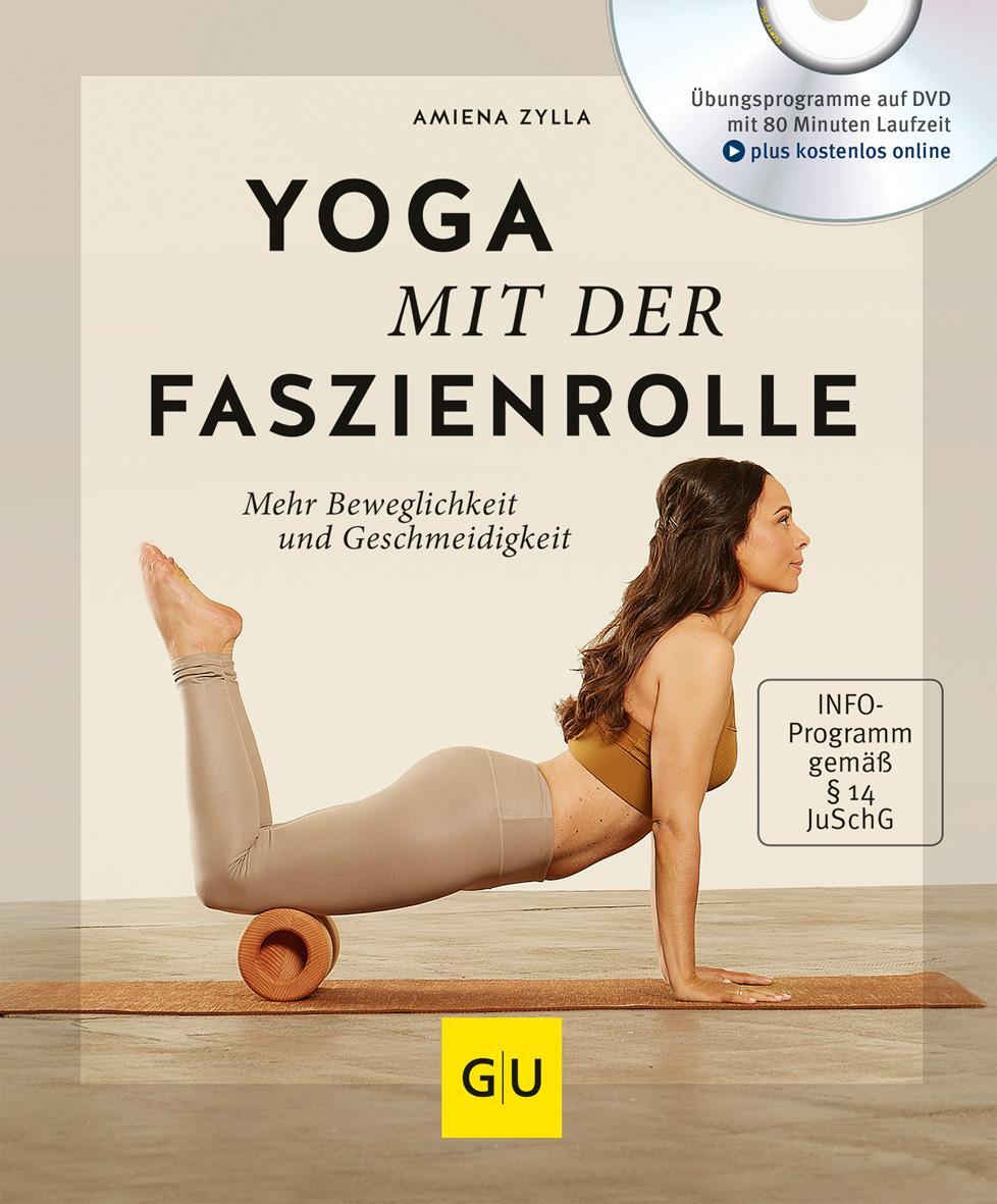 Cover: 9783833864131 | Yoga mit der Faszienrolle (mit DVD) | Amiena Zylla | Taschenbuch