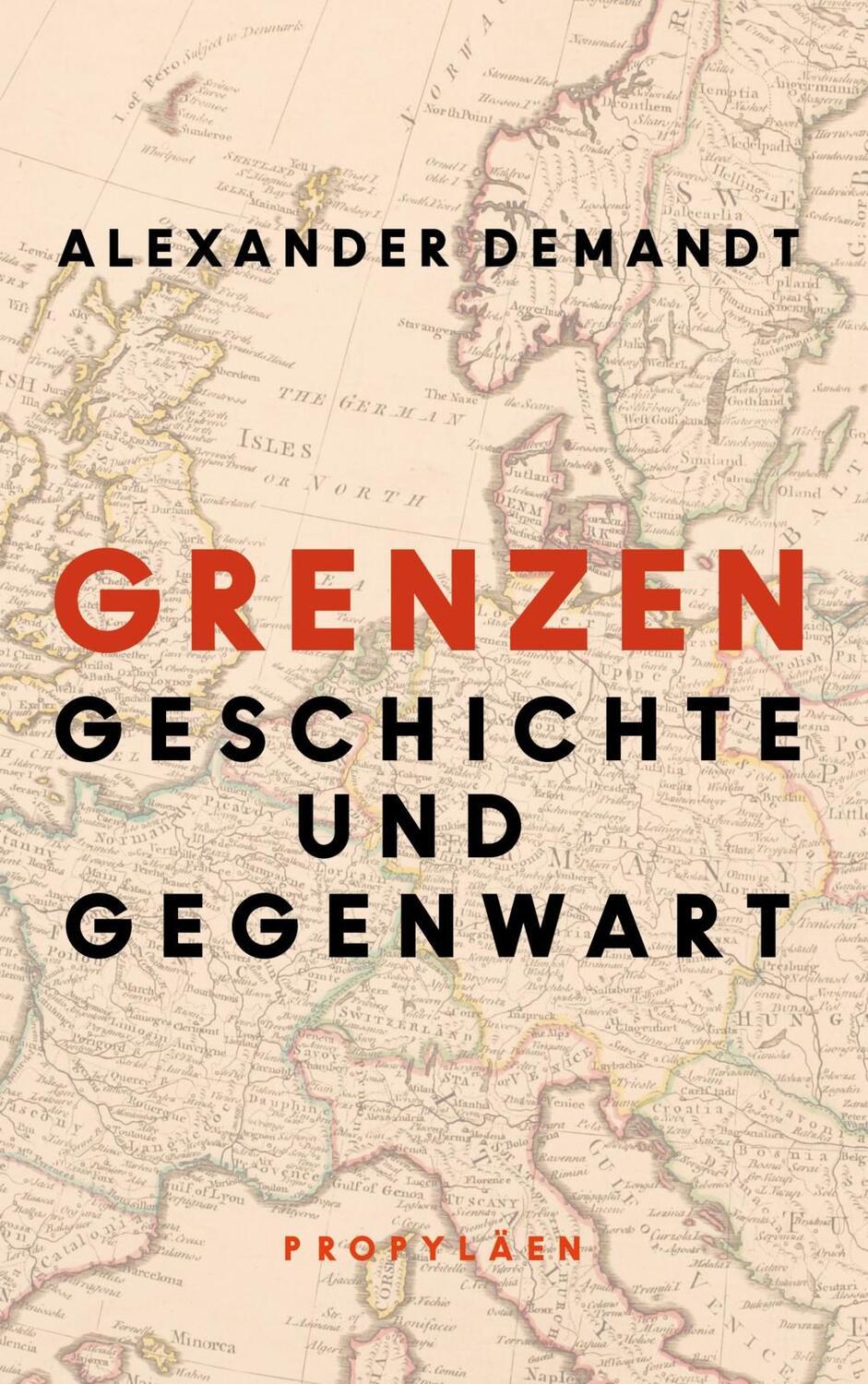 Cover: 9783549074985 | Grenzen | Geschichte und Gegenwart | Alexander Demandt | Buch | 2020