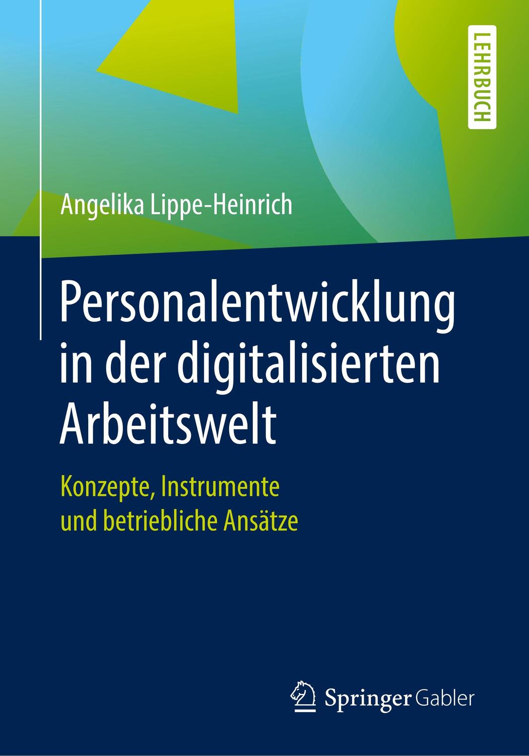 Cover: 9783658254568 | Personalentwicklung in der digitalisierten Arbeitswelt | Taschenbuch