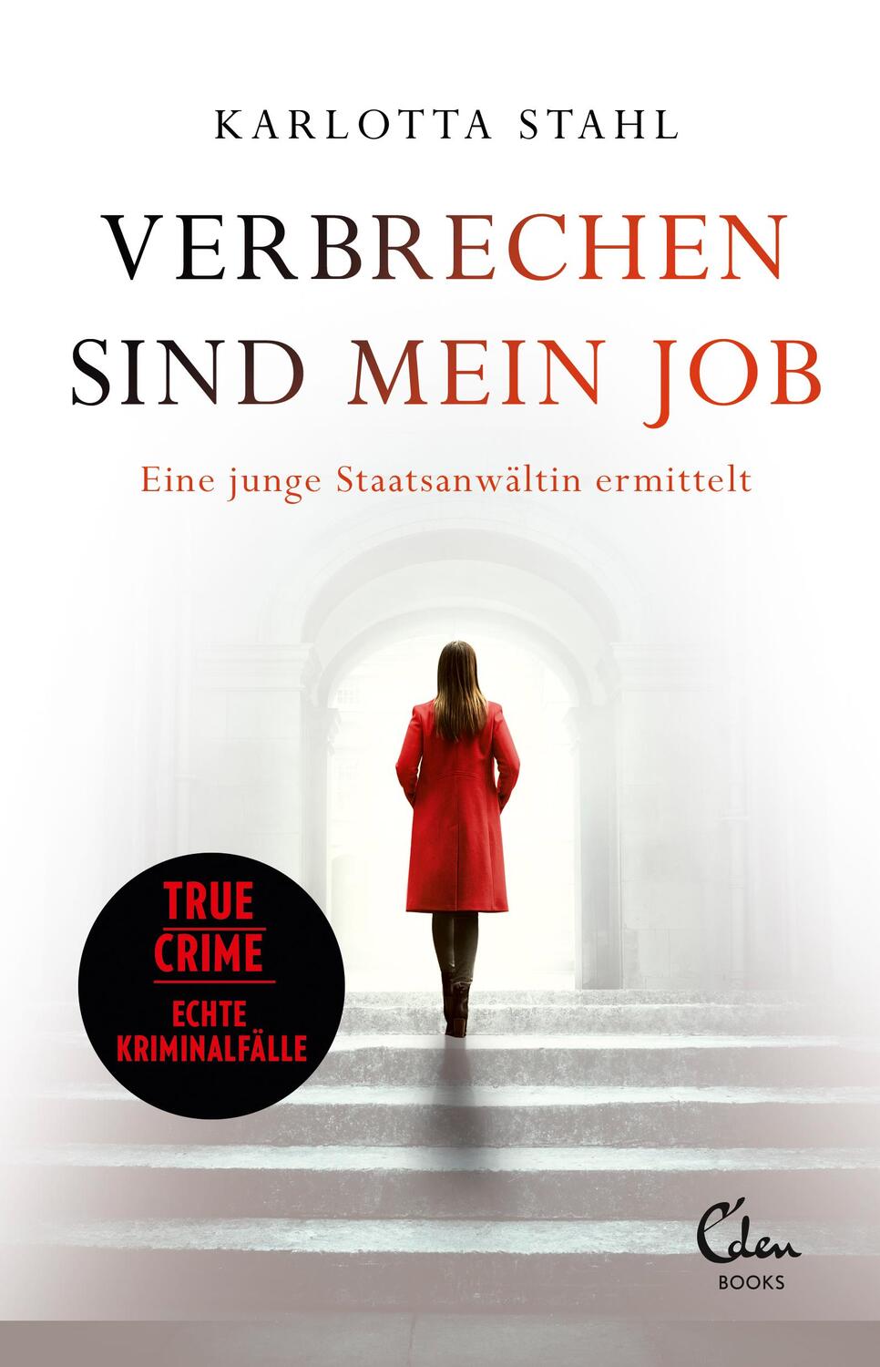 Cover: 9783959103657 | Verbrechen sind mein Job | Karlotta Stahl | Taschenbuch | 224 S.