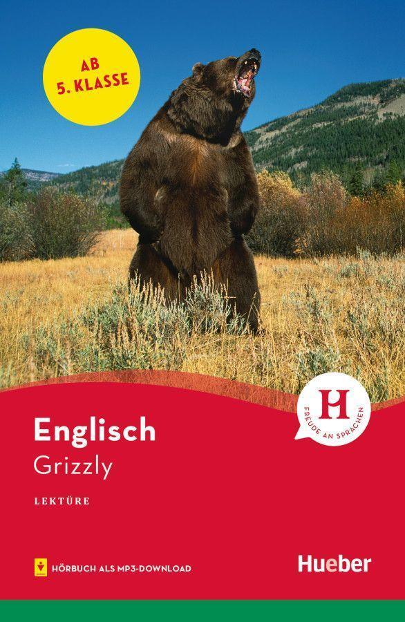 Cover: 9783190629718 | Grizzly. Lektüre mit Audios online | Englisch | Sue Murray | Buch