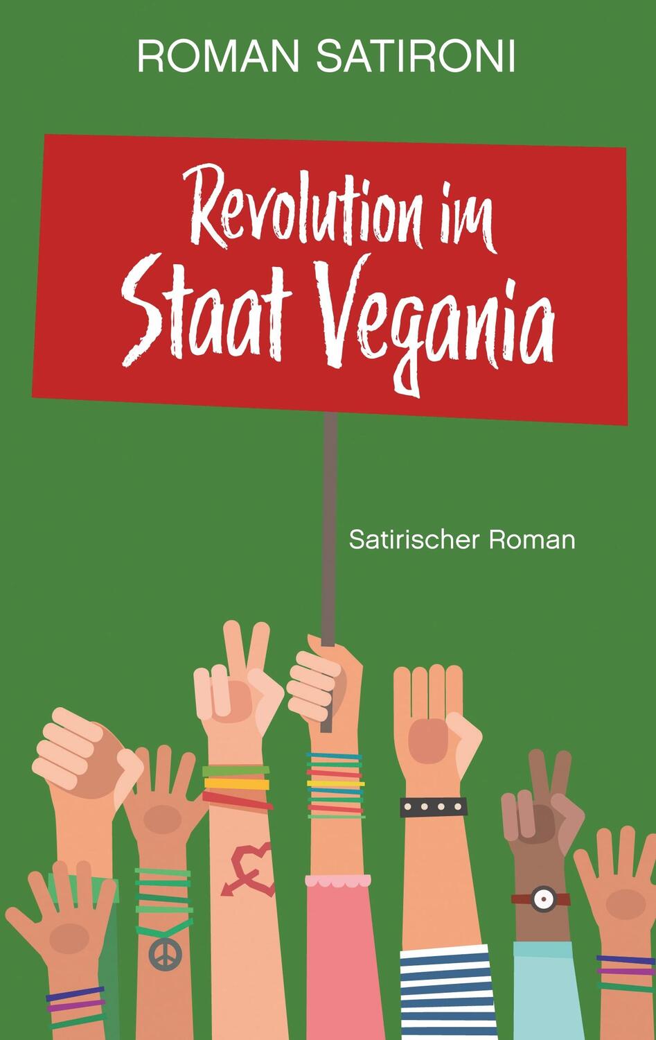 Cover: 9783749402052 | Revolution im Staat Vegania | Satirischer Roman | Roman Satironi
