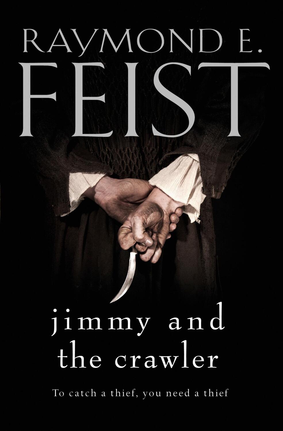 Cover: 9780008160517 | Jimmy and the Crawler | Raymond E. Feist | Taschenbuch | Englisch