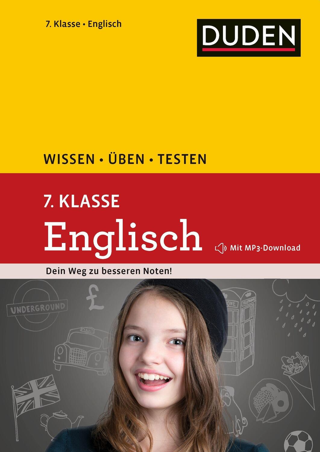 Cover: 9783411722747 | Wissen - Üben - Testen: Englisch 7. Klasse | Annette Schomber (u. a.)