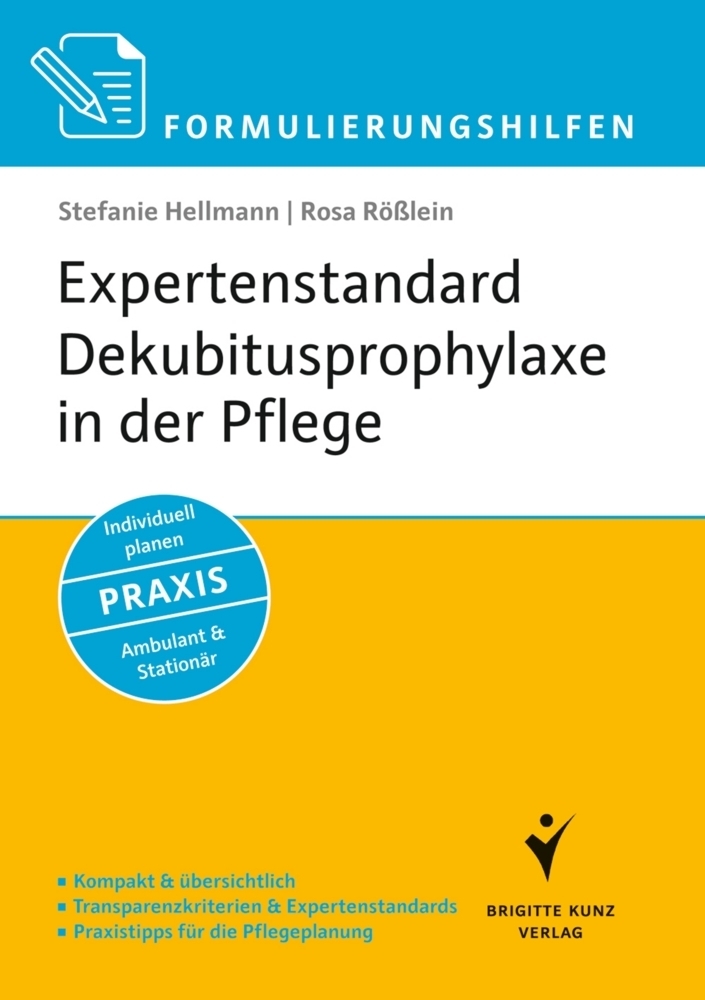 Cover: 9783899937947 | Expertenstandard Dekubitusprophylaxe in der Pflege | Hellmann (u. a.)