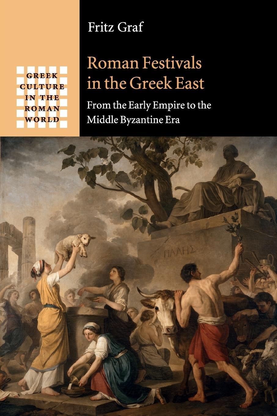 Cover: 9781107465053 | Roman Festivals in the Greek East | Fritz Graf | Taschenbuch | 2020
