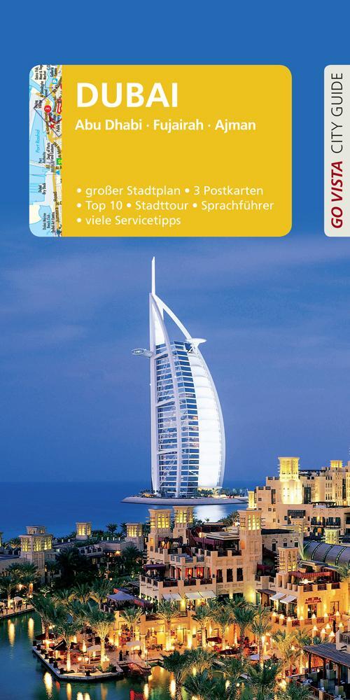 Cover: 9783961414444 | GO VISTA: Reiseführer Dubai | Renate Ammann | Taschenbuch | Deutsch
