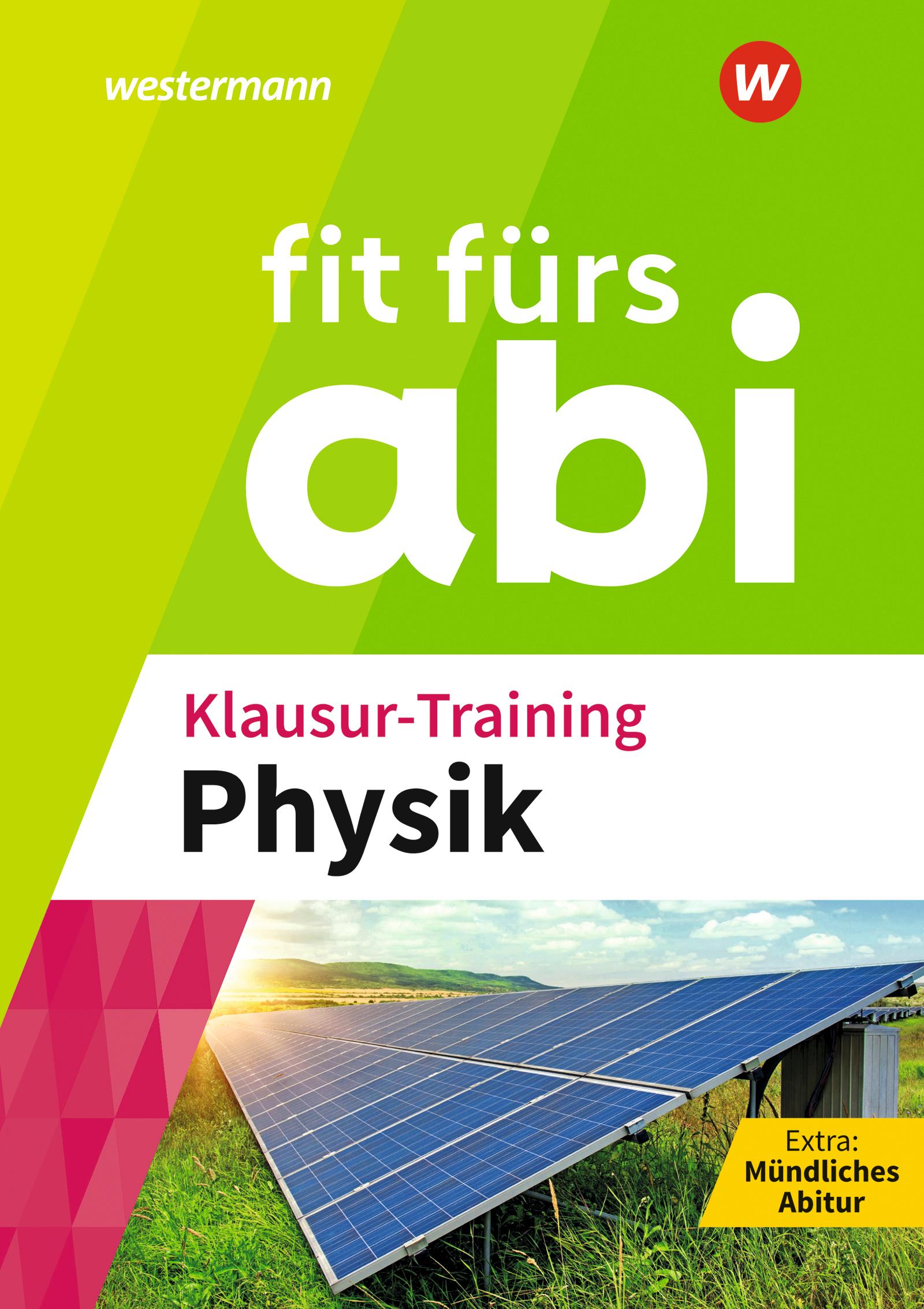 Cover: 9783070031587 | Fit fürs Abi. Klausur-Training Physik | Benedikt Bannenberg (u. a.)