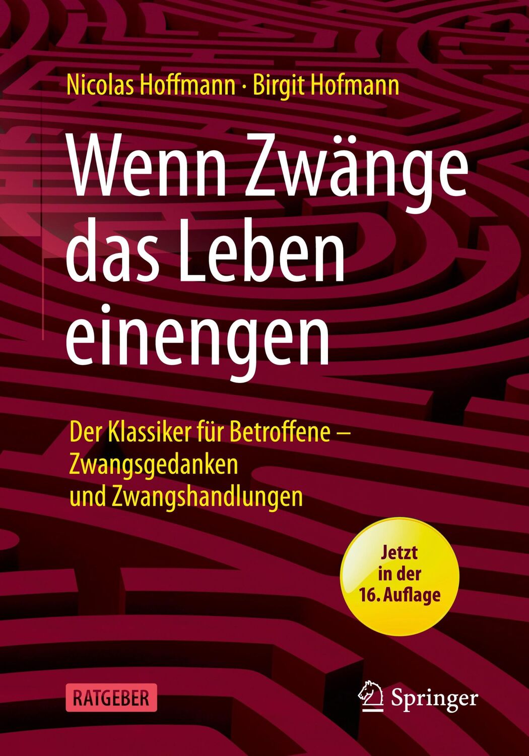 Cover: 9783662622667 | Wenn Zwänge das Leben einengen | Nicolas Hoffmann (u. a.) | Buch | XIV